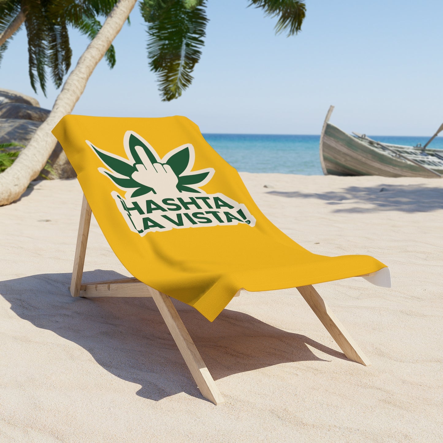 ¡HASHTA LA VISTA! - Cannabis Lifestyle Beach Towel, Uniquely designed by The Hasha